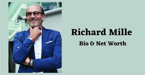 richard mille sa careers|richard mille net worth 2022.